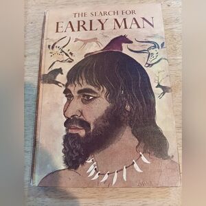 2 For $25 Vintage 'The Search for Early Man' Book